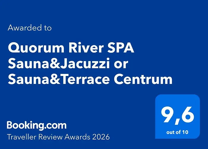 Quorum River Sauna&jacuzzi Or Sauna&terrace Centrum *